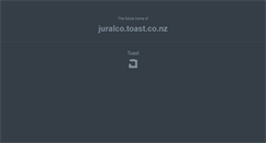 Desktop Screenshot of juralco.toast.co.nz